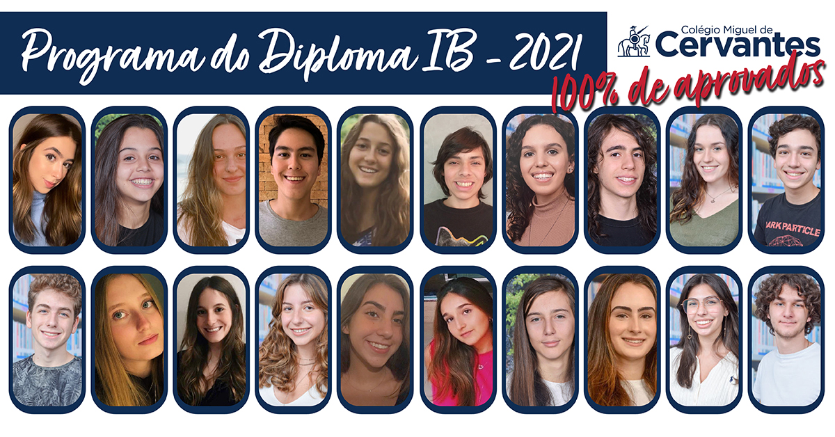 A imagem de divulgação traz o título Programa do Diploma IB - 2021 - 100% de aprovados. Abaixo os retratos dos 20 alunos promovidos. São 13 meninas e 7 meninos. 