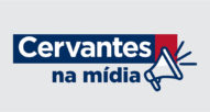 Cervantes na mídia