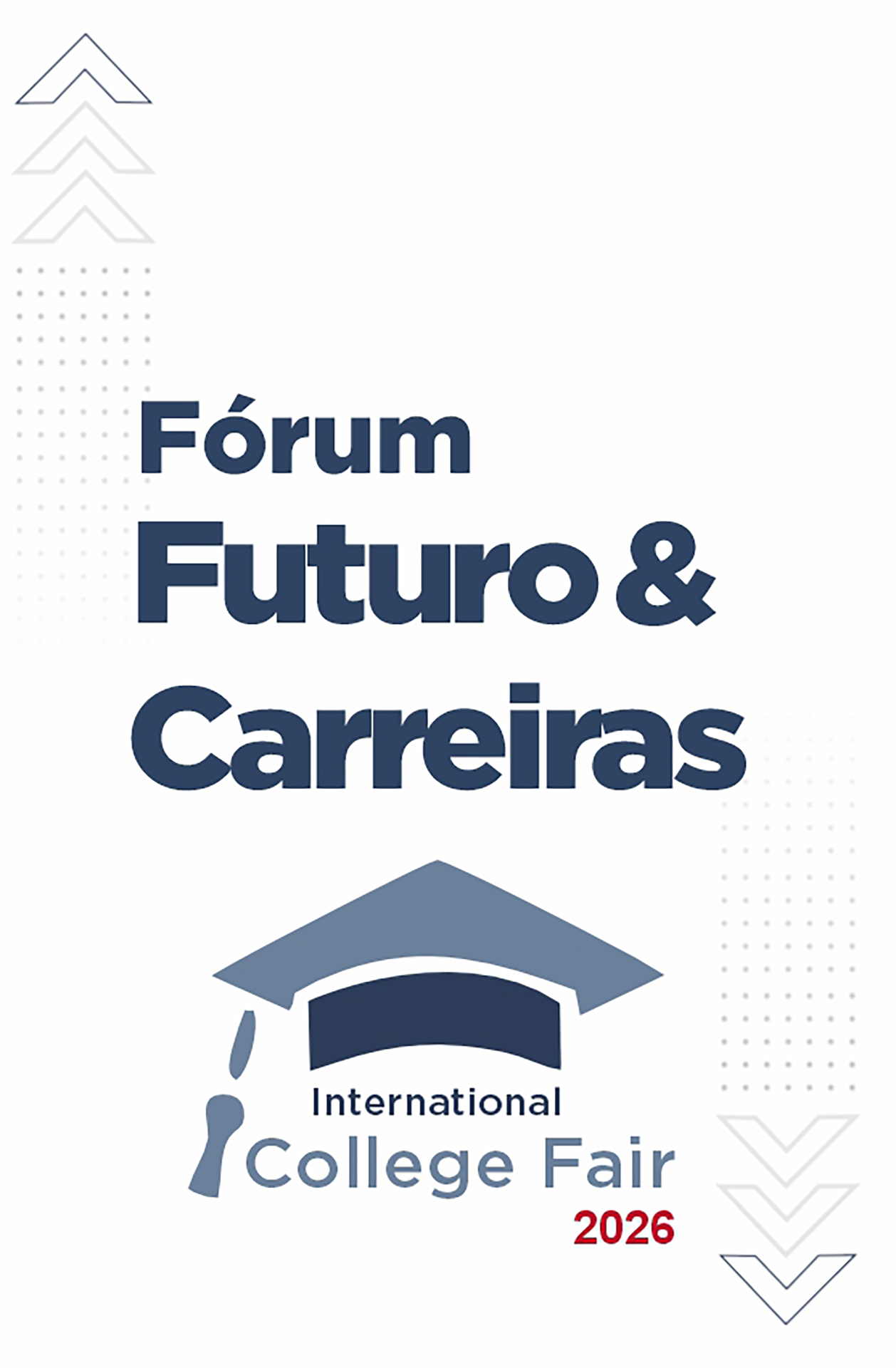 Fórum Futuro e Carreiras - 2026 - Programa